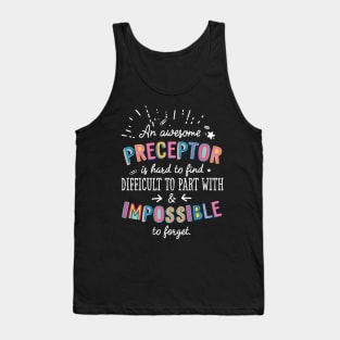 An awesome Preceptor Gift Idea - Impossible to Forget Quote Tank Top